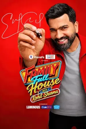 Family Full House with Rohit Sharma 2026 Season 1 Hindi TV-Show Audio [EP – 03 Added]