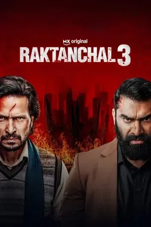 Raktanchal 2026 Season 3 Hindi Audio [ALL EPISODES] HD Poster Download - filmyfly