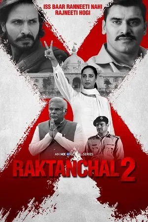 Raktanchal 2026 Season 2 Hindi Audio [ALL EPISODES] HD Poster Download - filmyfly