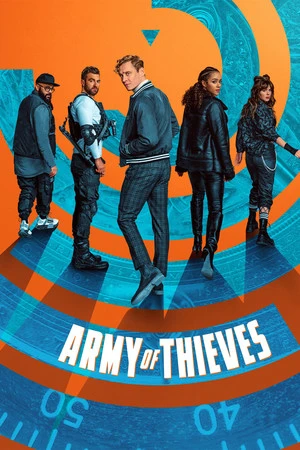 Army of Thieves 2021 Hindi - English Audio HD Poster Download - filmyfly