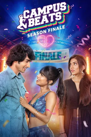 Campus Beats 2026 Season 06 Hindi Audio [ALL EPISODES] HD Poster Download - filmyfly