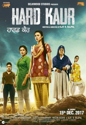 Hard Kaur 2017 Hindi Dual Audio HD Poster Download - filmyfly