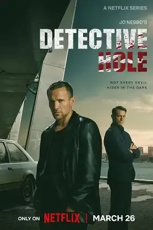 Jo Nesbo's Detective Hole 2026 Season 01 Hindi Audio [ALL EPISODES] HD Poster Download - filmyfly