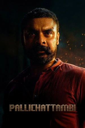 Pallichattambi 2026 Hindi - Malayalam Dual Audio HD Poster Download - filmyfly