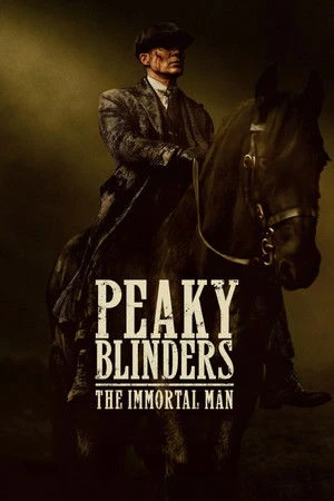 Peaky Blinders The Immortal Man 2026 Hindi Audio HD Poster Download - filmyfly