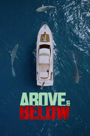 Above & Below 2026 English Audio HD Poster Download - filmyfly