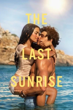 The Last Sunrise 2026 Hindi Dual AUdio HD Poster Download - filmyfly