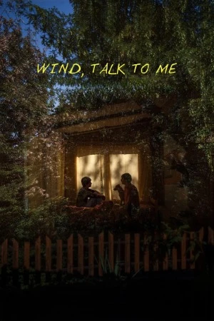 Wind, Talk to Me 2025 Serbian Audio HD Poster Download - filmyfly