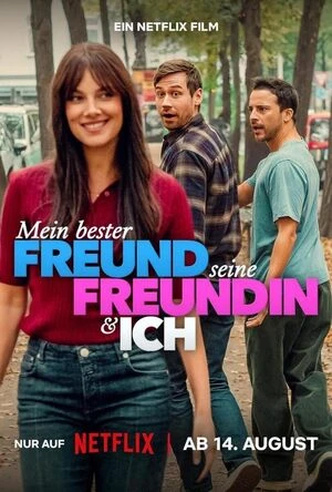 My Best Friend, His Girlfriend and Me 2026 Hindi Dual Audio HD Poster Download - filmyfly