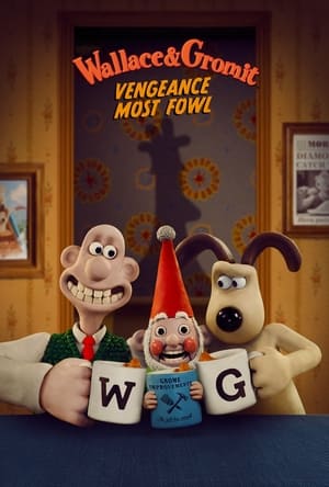 Wallace & Gromit: Vengeance Most Fowl (2025) Hindi Dual Audio – 720p – HD Poster Download - filmyfly
